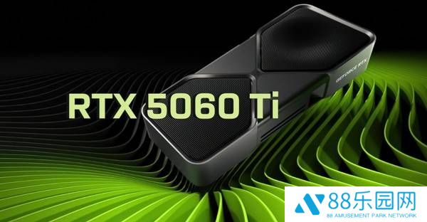 英伟达RTX 5060 Ti 4月16日来袭，8GB与16GB版本同步上市