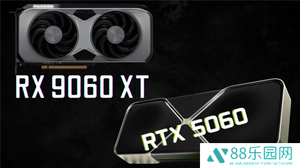 5月显卡新品对决！RTX 5060 8GB与RX 9060 XT谁将更胜一筹？